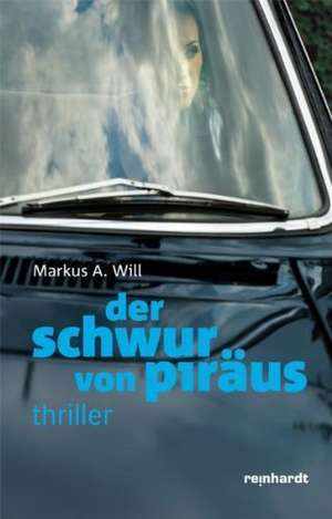 Will, M: Schwur von Piräus