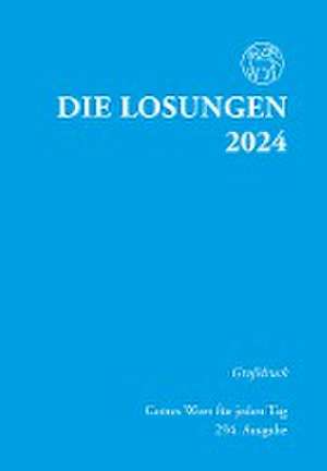 Losungen Deutschland 2024 - Grossdruckausgabe de Herrnhuter Brüdergemeine