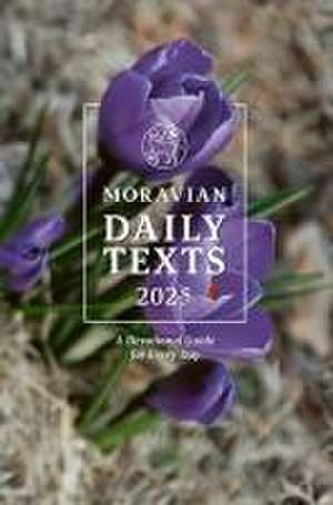 Moravian Daily Texts 2025 de Herrnhuter Brüdergemeine