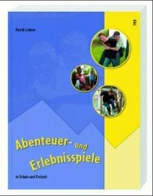 Abenteuer- und Erlebnisspiele de Patrik Lehner