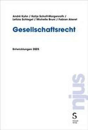 Gesellschaftsrecht de André Kuhn