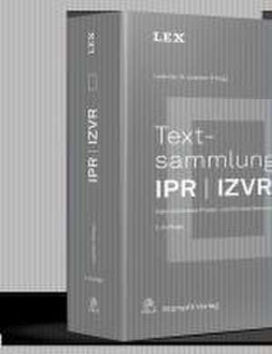 Textsammlung IPR / IZVR de Leander D. Loacker