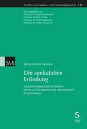 Die spekulative Erfindung de Bernd-Günther Harmann