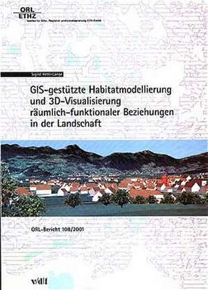 GIS-gestützte Habitatmodellierung und BD-Visualisierung de Sigrid Hehl-Lange