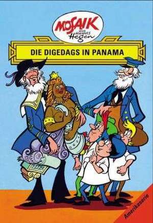 Die Digedags in Panama. Amerika-Serie Bd. 12 de Lothar Dräger