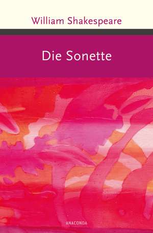 Shakespeare - Die Sonette de William Shakespeare