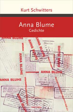 Anna Blume de Kurt Schwitters
