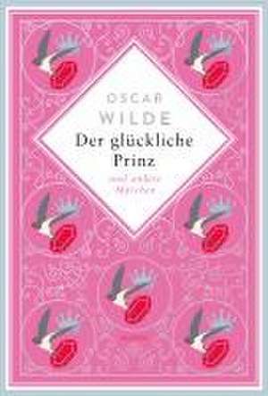 Der glückliche Prinz. Märchen. Schmuckausgabe mit Silberprägung de Oscar Wilde