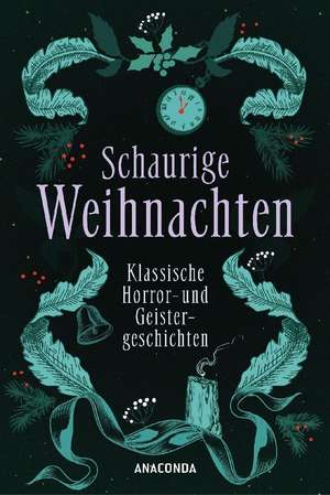 Schaurige Weihnachten. Klassische Horror- und Geistergeschichten de Arthur Conan Doyle