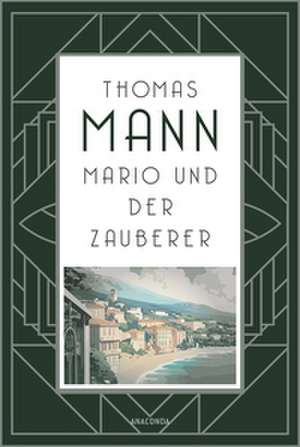 Mario und der Zauberer de Thomas Mann