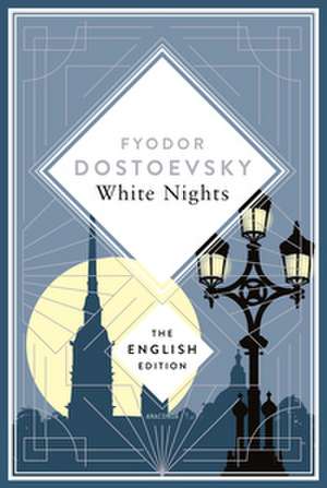 White Nights de Fyodor Dostoevsky