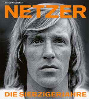 Günter Netzer de Manuel Neukirchner