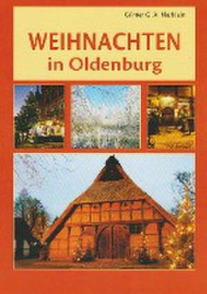 Weihnachten in Oldenburg de Günter G.A. Marklein