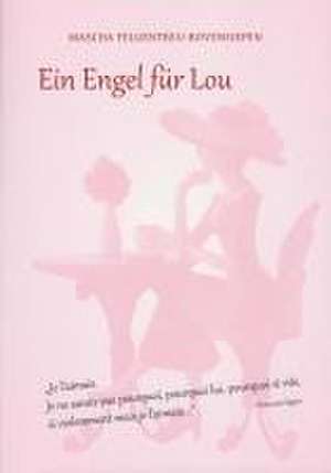 Ein Engel für Lou de Mascha Felgentreu-Bovensiepen