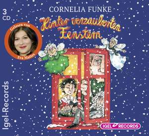 Hinter verzauberten Fenstern de Cornelia Funke