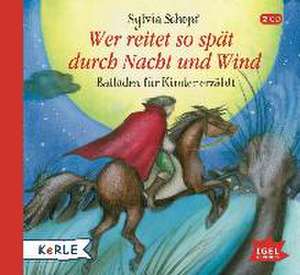 Wer reitet so spät durch Nacht und Wind de Sylvia Schopf