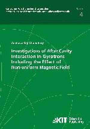 Investigations of After Cavity Interaction in Gyrotrons Including the Effect of Non-uniform Magnetic Field de Amitavo Roy Choudhury