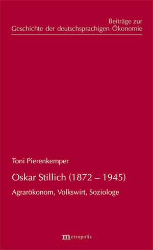 Oskar Stillich (1872-1945) de Toni Pierenkemper