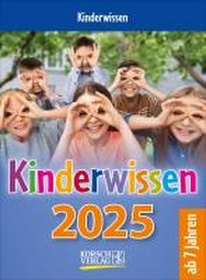 Kinderwissen 2025 de Verlag Korsch