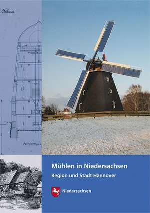 Mühlen in Niedersachsen de Rüdiger Hagen