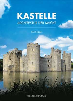 Kastelle de Patrick Schicht