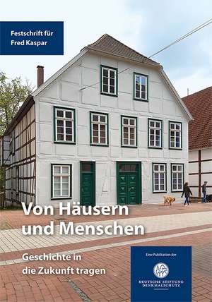 Von Häusern und Menschen de Bonn Deutsche Stiftung Denkmalschutz