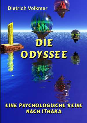 Die Odyssee de Dietrich Volkmer