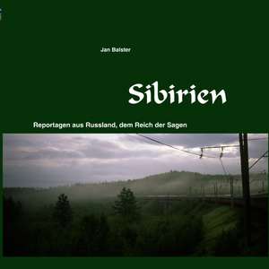 Sibirien de Jan Balster