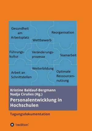 Personalentwicklung in Hochschulen de Dr. Kristine Baldauf-Bergmann