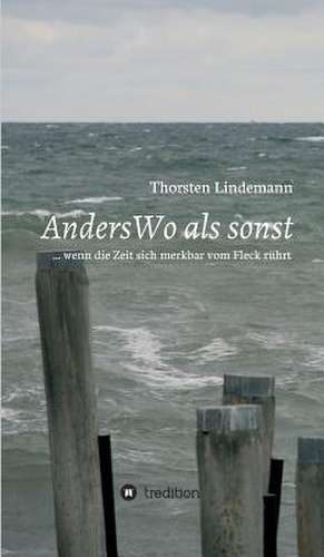 Anderswo ALS Sonst: Korper de Dr. Thorsten Lindemann