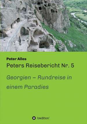 Peters Reisebericht NR. 5: Wie Ich Meine Chronischen Krankheiten, Konflikte Und Krisen Heilte Und Meine Kuhnsten Traume Ubertraf de Peter Alles