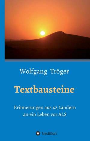 Textbausteine de Wolfgang Tröger