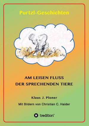 Purtzl Geschichten de Klaus J. Ploner