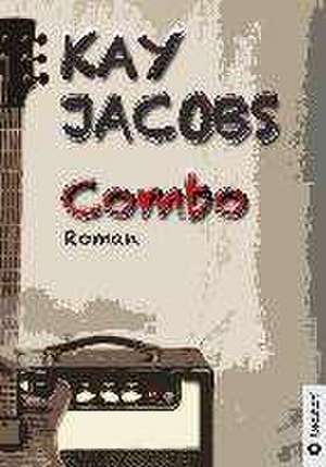 Combo de Kay Jacobs