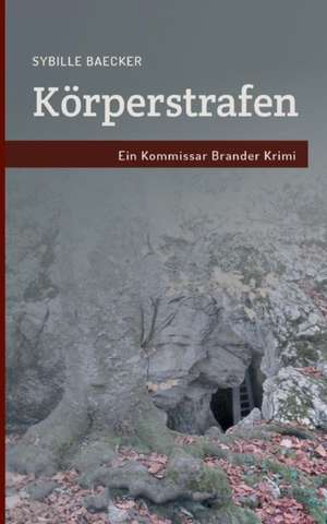 Körperstrafen de Sybille Baecker