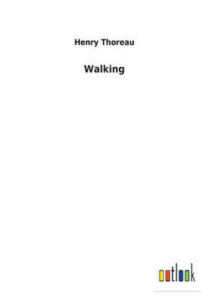 Walking de Henry Thoreau