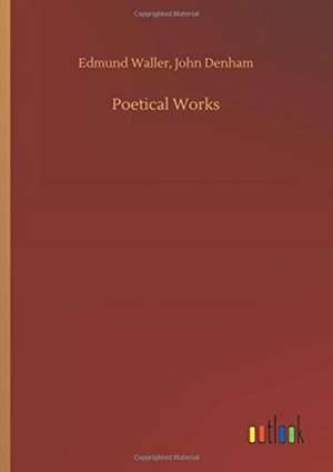 Waller, E: Poetical Works
