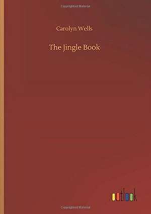Wells, C: Jingle Book