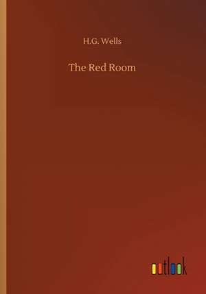 The Red Room de H. G. Wells