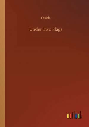 Ouida: Under Two Flags