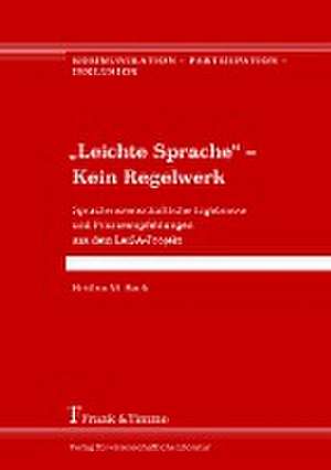 "Leichte Sprache" - Kein Regelwerk de Bettina M. Bock