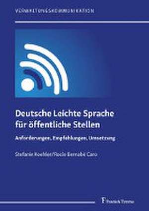 Deutsche Leichte Sprache für öffentliche Stellen de Stefanie Koehler