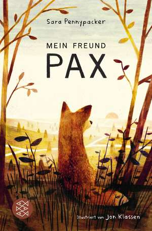 Mein Freund Pax de Sara Pennypacker