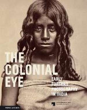 The Colonial Eye de Ludger Derenthal