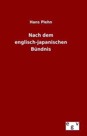 Nach Dem Englisch-Japanischen Bundnis