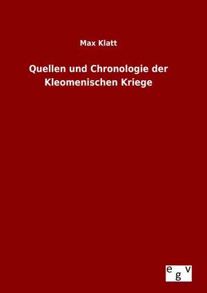 Quellen Und Chronologie Der Kleomenischen Kriege