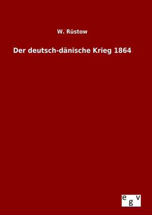 Der Deutsch-Danische Krieg 1864