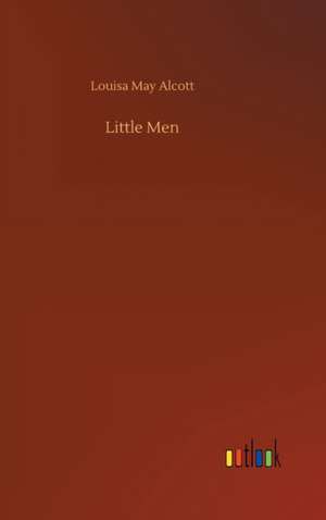 Little Men de Louisa May Alcott