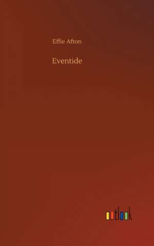 Eventide de Effie Afton