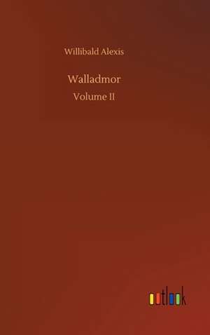 Walladmor de Willibald Alexis